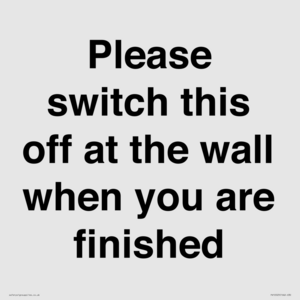 PV10523: Please switch this off at the wall when you are finished