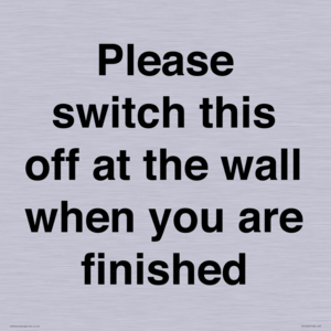 PV10523: Please switch this off at the wall when you are finished