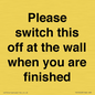 PV10523: Please switch this off at the wall when you are finished