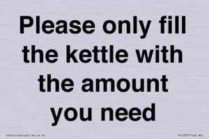 PV10525: Please only fill the kettle with the amount you need