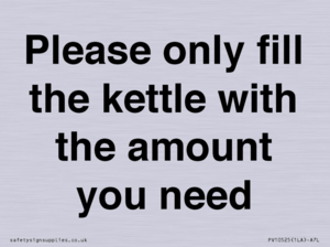 PV10525: Please only fill the kettle with the amount you need