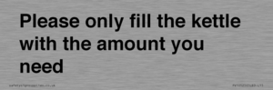PV10525: Please only fill the kettle with the amount you need