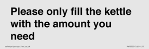 PV10525: Please only fill the kettle with the amount you need