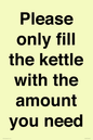 PV10525: Please only fill the kettle with the amount you need