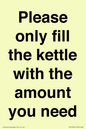 PV10525: Please only fill the kettle with the amount you need
