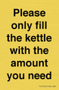 PV10525: Please only fill the kettle with the amount you need