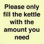 PV10525: Please only fill the kettle with the amount you need
