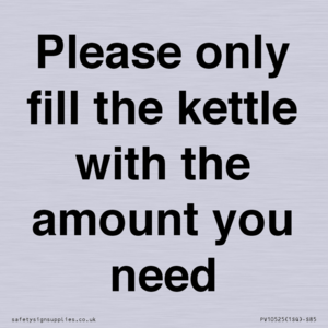 PV10525: Please only fill the kettle with the amount you need