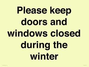 PV10527: Please keep doors and windows closed during the winter