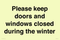 PV10527: Please keep doors and windows closed during the winter