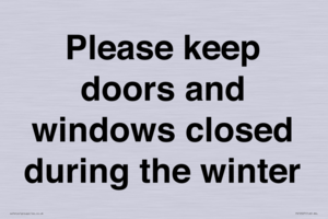 PV10527: Please keep doors and windows closed during the winter