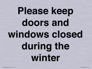 PV10527: Please keep doors and windows closed during the winter
