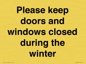 PV10527: Please keep doors and windows closed during the winter