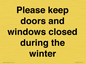 PV10527: Please keep doors and windows closed during the winter