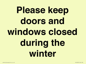 PV10527: Please keep doors and windows closed during the winter