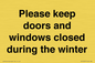 PV10527: Please keep doors and windows closed during the winter
