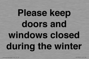 PV10527: Please keep doors and windows closed during the winter