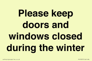 PV10527: Please keep doors and windows closed during the winter
