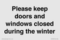 PV10527: Please keep doors and windows closed during the winter