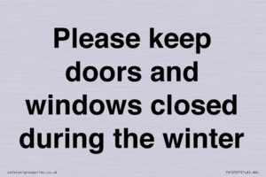 PV10527: Please keep doors and windows closed during the winter