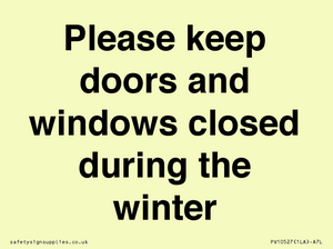 PV10527: Please keep doors and windows closed during the winter