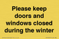 PV10527: Please keep doors and windows closed during the winter