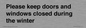 PV10527: Please keep doors and windows closed during the winter