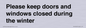 PV10527: Please keep doors and windows closed during the winter