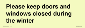 PV10527: Please keep doors and windows closed during the winter