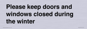 PV10527: Please keep doors and windows closed during the winter