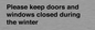 PV10527: Please keep doors and windows closed during the winter