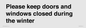 PV10527: Please keep doors and windows closed during the winter