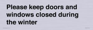 PV10527: Please keep doors and windows closed during the winter