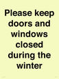 PV10527: Please keep doors and windows closed during the winter