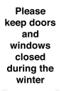 PV10527: Please keep doors and windows closed during the winter