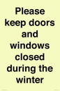 PV10527: Please keep doors and windows closed during the winter