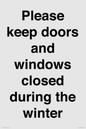 PV10527: Please keep doors and windows closed during the winter