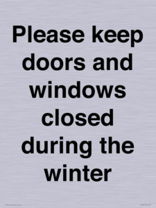 PV10527: Please keep doors and windows closed during the winter