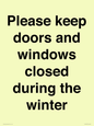 PV10527: Please keep doors and windows closed during the winter