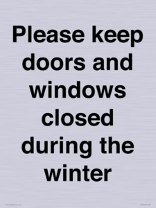 PV10527: Please keep doors and windows closed during the winter