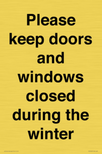 PV10527: Please keep doors and windows closed during the winter