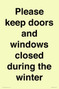 PV10527: Please keep doors and windows closed during the winter