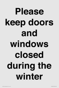 PV10527: Please keep doors and windows closed during the winter