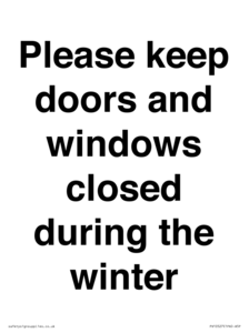 PV10527: Please keep doors and windows closed during the winter