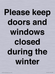 PV10527: Please keep doors and windows closed during the winter