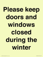 PV10527: Please keep doors and windows closed during the winter