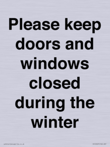 PV10527: Please keep doors and windows closed during the winter