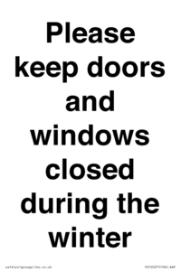 PV10527: Please keep doors and windows closed during the winter