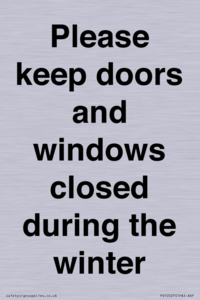 PV10527: Please keep doors and windows closed during the winter