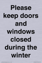 PV10527: Please keep doors and windows closed during the winter